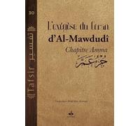 Exégèse De Mawdudi - Chapitre Amma