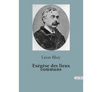 Exégèse des lieux communs