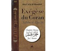 Exégèse Du Coran - Chapitre Amma Juz' Amma