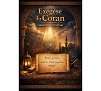 Exégèse du Coran: Le doute et la quête de la vérité - un commentaire critique sur l’autosuffisance coranique et l’honnêteté intellectuelle face aux nouvelles découvertes