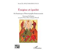 Exégèse et ipséité: Du Pentateuque à l’historiographie deutéronomiste Hommage théologique aux pères Pierre Buis et Jacques Briend