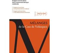 Exégèse et lectio divina dans la péninsule Ibérique médiévale Florian Gallon (Auteur), Cándida Ferrero Hernández (Auteur), Amélie De las Heras (Auteur)