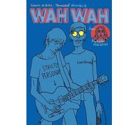 Exemplaire Wah wah tome 3