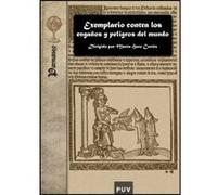 Exemplario Contra Los Engaños Y Peligros Del Mundo - [Livre en VO] Marta Saro Cortes (Auteur)