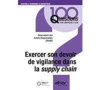 Exercer son devoir de vigilance dans la supply chain ObsAR (Auteur)