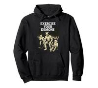 Exercez Vos démons Funny Gym Pun - I Have Exorcized Demons Sweat à Capuche