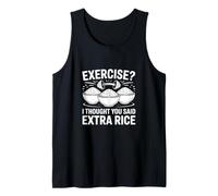 Exercice de mèmes de Gym Amusant Je pensais Que Vous aviez Dit Extra Rice Débardeur