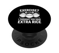 Exercice de mèmes de Gym Amusant Je pensais Que Vous aviez Dit Extra Rice PopSockets PopGrip Adhésif