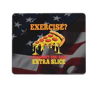 Exercice : Je Croyais Que Tu Avais Dit Une Part Supplémentaire De Pizza Drôle Mouse Pad Bords Cousus Tapis Souris Portable Tapis De Souris pour Maison Gamer Pc 25X30Cm