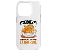 Exercice Je pensais Que tu avais Dit Un supplément de Riz Coque pour iPhone 14 Pro