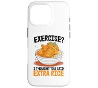 Exercice Je pensais Que tu avais Dit Un supplément de Riz Coque pour iPhone 16 Pro