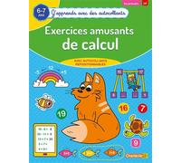 Exercices amusants de calcul (6-7 a.) - (J'apprends avec des autocollants) Dès 6 à 7 ans - Collectif - Chantecler - broché - Scolaire / Universitaire