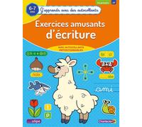 Exercices amusants d'écritures (6-7 a.) - (J'apprends avec des autocollants) Avec autocollants repositionnables, 6-7 ans - Collectif - Chantecler - broché - Scolaire / Universitaire