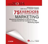 Exercices avec corrigés détaillés - Marketing: 75 exercices