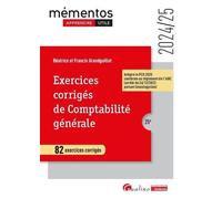 Exercices corrigés de comptabilité générale: 82 exercices corrigés