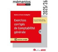 Exercices corrigés de comptabilité générale Francis Grandguillot (Auteur), Béatrice Grandguillot (Auteur)