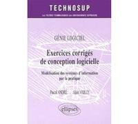 Exercices corrigés de conception logicielle - Génie logiciel - Niveau B Pascal André (Auteur), Alain Vailly (Auteur)