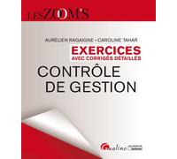 Exercices corrigés de contrôle de gestion 2019-2020 - Aurélien Ragaigne - Gualino Eds - broché - Scolaire / Universitaire
