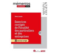 Exercices Corrigés De Fiscalité Des Particuliers Et Des Entreprises - 35 Exercices Corrigés - Edition 2023-2024