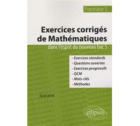 Exercices corrigés de mathématiques dans l'esprit du nouveau bac S - Première S - David Caffin - Ellipses - broché - Scolaire / Universitaire