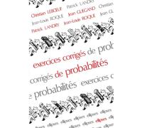 Exercices corrigés de probabilités