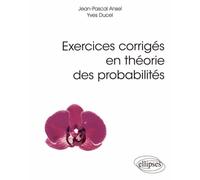 Exercices Corrigés En Théorie Des Probabilités