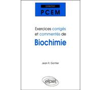 Exercices Corrigés Et Commentés De Biochimie