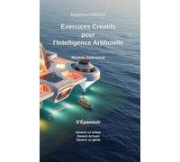 Exercices Créatifs pour Intelligences Artificielles: Coaching Scientifique par les Solutions