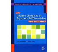 Exercices d'analyse complexe et équations différentielles Claudia Valls (Auteur), Luís Manuel Barreira (Auteur)
