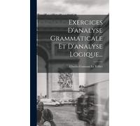Exercices D'analyse Grammaticale Et D'analyse Logique...