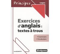 Exercices d'anglais : textes à trous