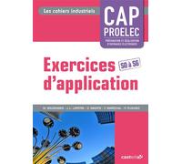 Exercices d'application CAP PROELEC (2014) - Cahier activités élève S0 à S6 - Michel Boudengen - Delagrave - broché - Scolaire / Universitaire