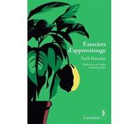 Exercices d'apprentissage Tarik Hamdan (Auteur), Antoine Jockey (Traduction)