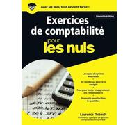 Exercices de comptabilité pour les Nuls: | tests, corrigés, finances