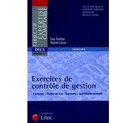 Exercices de contrôle de gestion : DECF Epreuve n° 7 (ancienne édition)