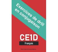 Exercices de drill en conjugaison: CE1D Français