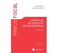Exercices de fiscalité des entreprises 2026-2027 - Martial Chadefaux - LexisNexis - broché - Manuel