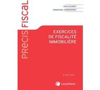 Exercices de fiscalité immobilière Emmanuel Kornprobst (Auteur)