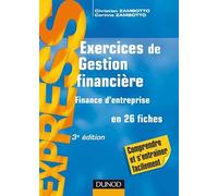 Exercices de gestion financière: Finance d'entreprise