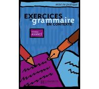 Exercices de grammaire en contexte Niveau avancé - Livre de l'élève - Kursbuch - Anne Akyüz - Max Hueber Libri - Poche - Livre