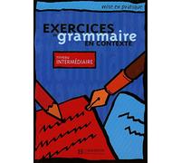 Exercices de grammaire en contexte, niveau intermédiaire (Livre de l'élève)
