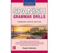 Exercices de grammaire espagnole, Premium quatrième édition