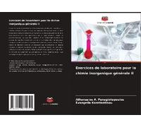 Exercices De Laboratoire Pour La Chimie Inorganique Générale Ii