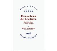 Marc Fumaroli – Exercices de lecture : De Rabelais à Paul Valéry – Broché
