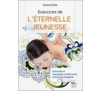 Exercices de l'éternelle jeunesse - Gérard Edde - Chariot D'or Eds - broché - Essai
