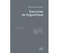 Exercices de linguistique - Philippe Monneret - Puf - broché - Etude