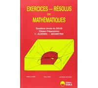 Exercices de mathématiques : DEUG, 2e année, volume 2 : algèbre, géométrie
