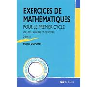 Exercices de mathématiques pour le premier cycle: Volume 1, Algèbre et géométrie