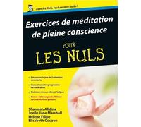 Exercices de meditation de pleine conscience pour les nuls - Shamash Alidina - First - broché - Guide