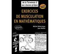 Exercices de musculation en mathématiques - Nouvelle édition Terminale S - Michel Miternique - Ellipses - broché - Scolaire / Universitaire
